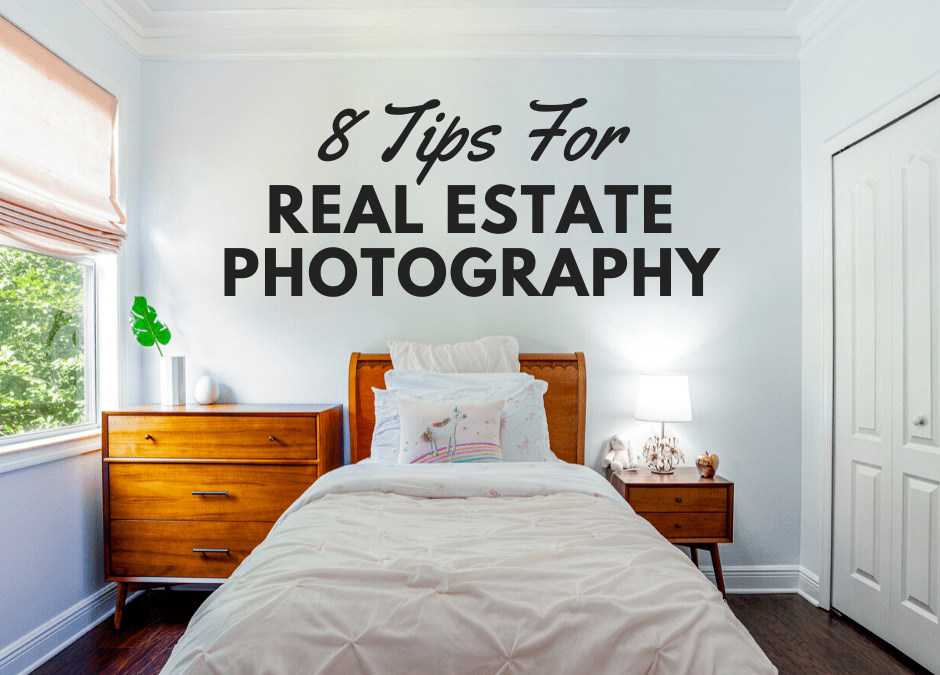 8 Tips for Real Estate Photography